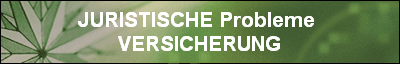 JURISTISCHE Probleme 
VERSICHERUNG