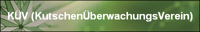 KV (KutschenberwachungsVerein)